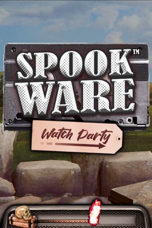SPOOKWARE: Watch Party