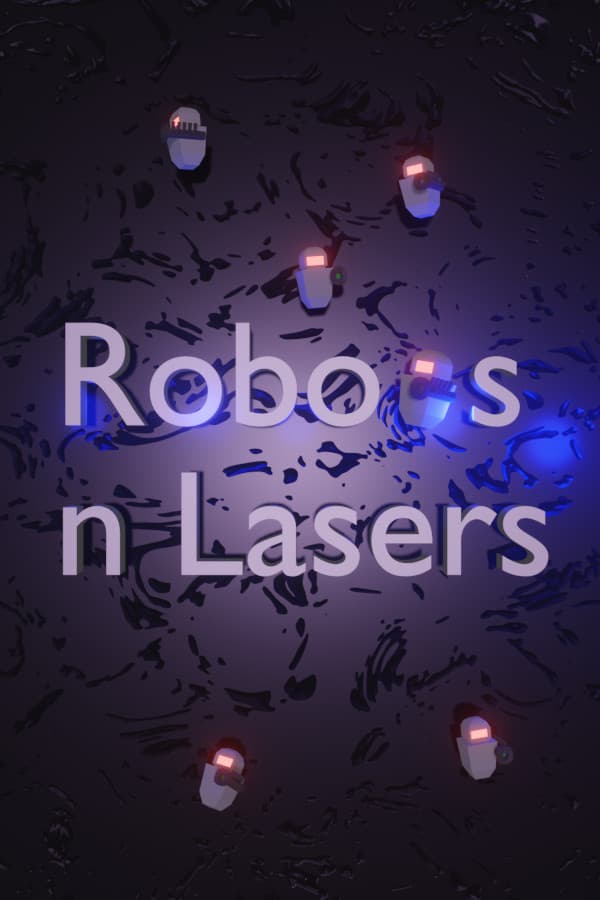 Robots n Lasers