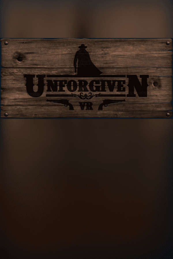 Unforgiven VR