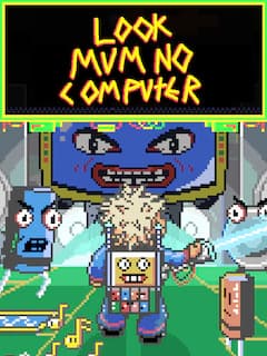 Look Mum No Computer