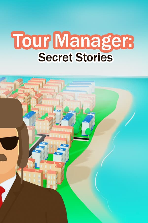 Tour Manager: Secret Stories