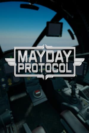 Mayday Protocol