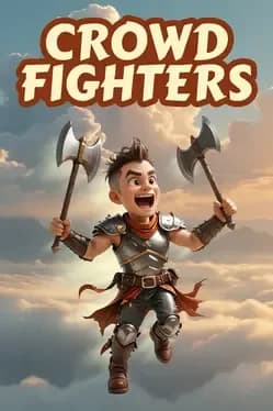 Crowd Fighters