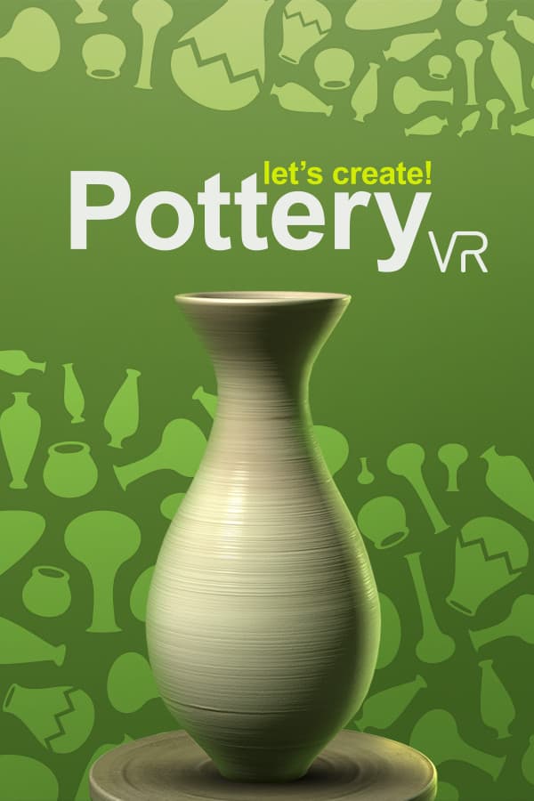 Let's Create! Pottery VR