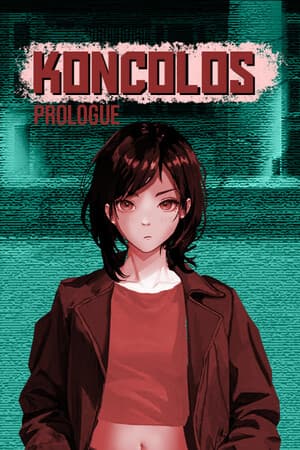 Koncolos: Prologue
