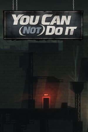 You Can (Not) Do It!!