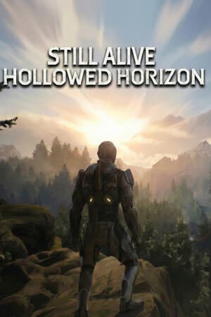 Still Alive: Hollowed Horizon