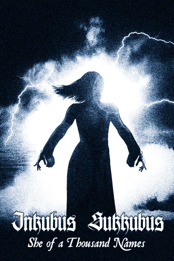 Inkubus Sukkubus - She of a Thousand Names