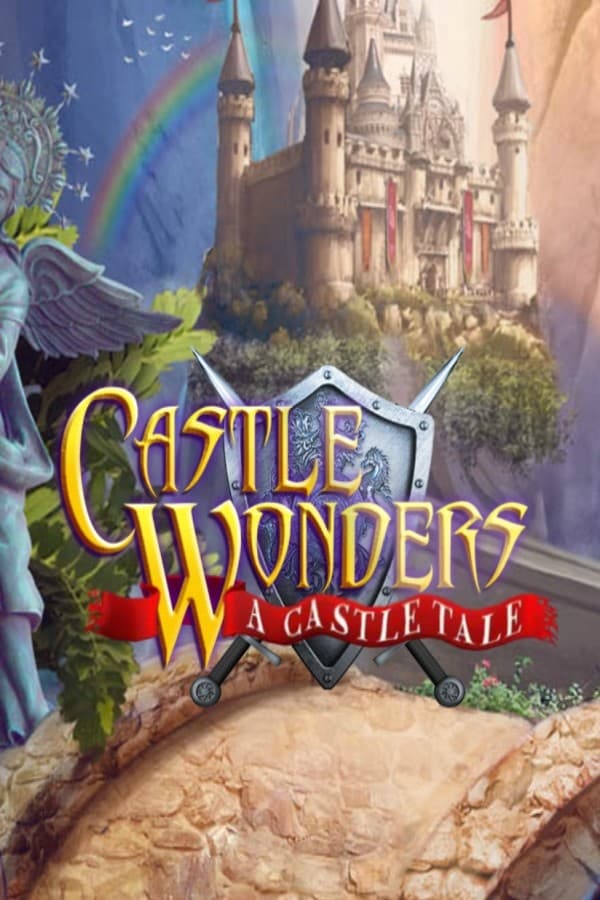 Castle Wonders - A Castle Tale