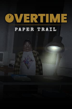 Overtime : Paper Trail