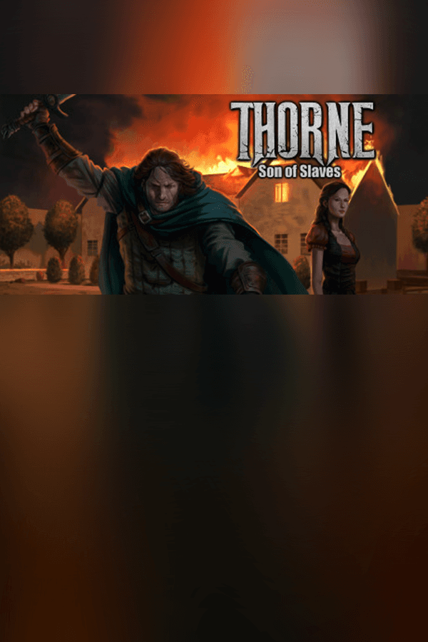 Thorne - Son of Slaves (Ep.2)