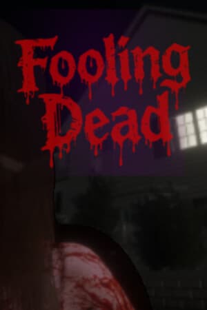 Fooling Dead