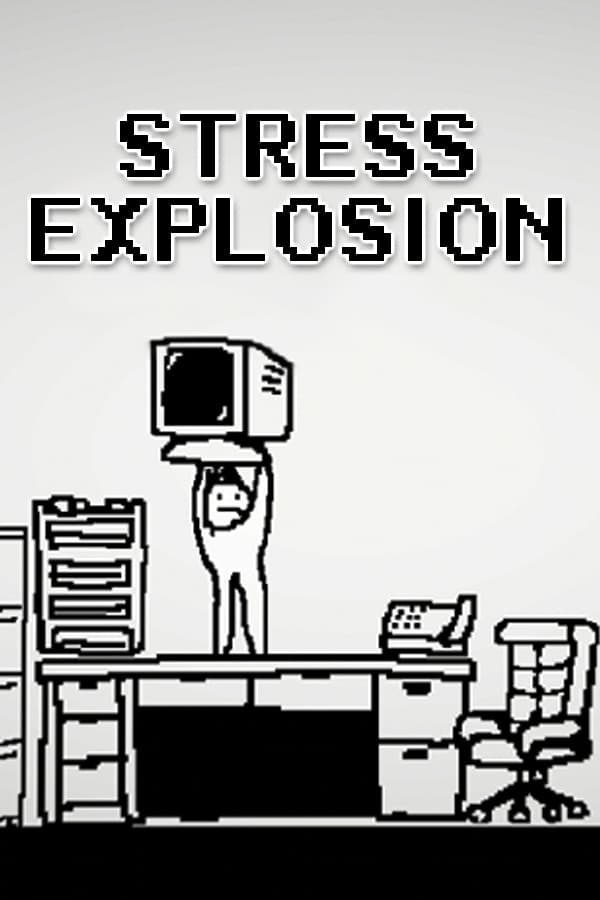 Stress explosion
