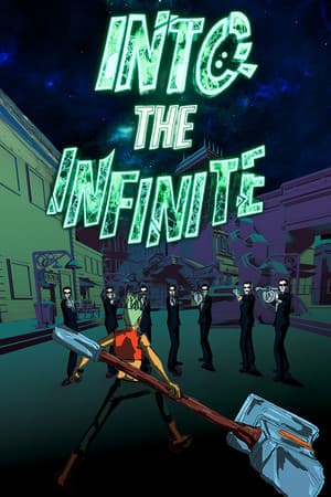 Into the Infinite
