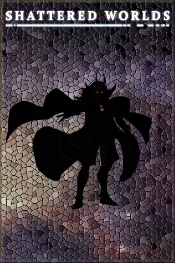 Shattered Worlds