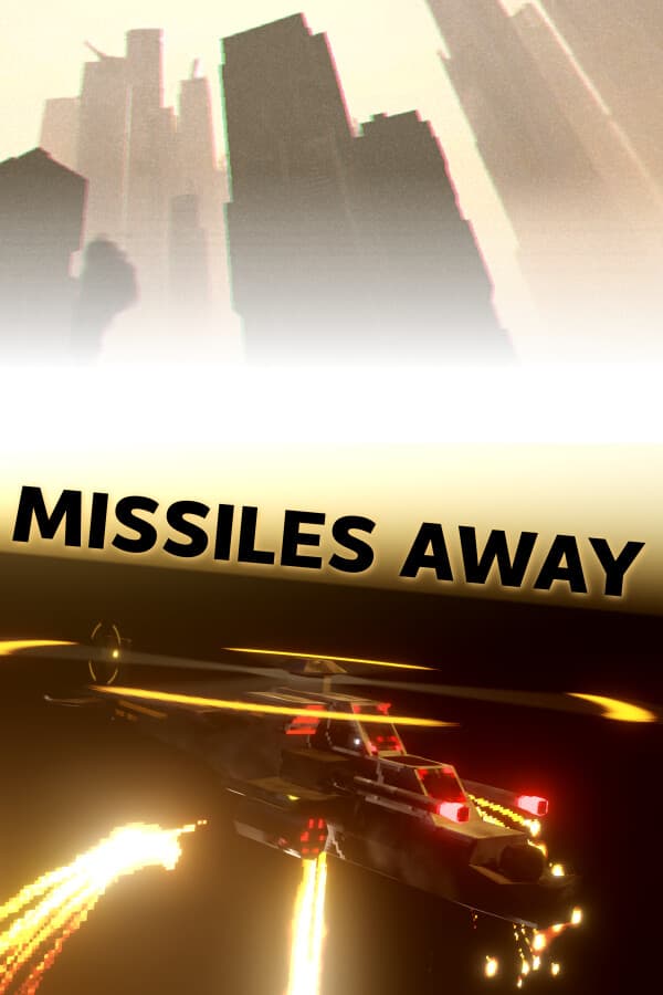 Missiles Away