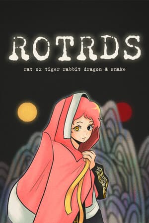 ROTRDS - Rat, Ox, Tiger, Rabbit, Dragon and Snake