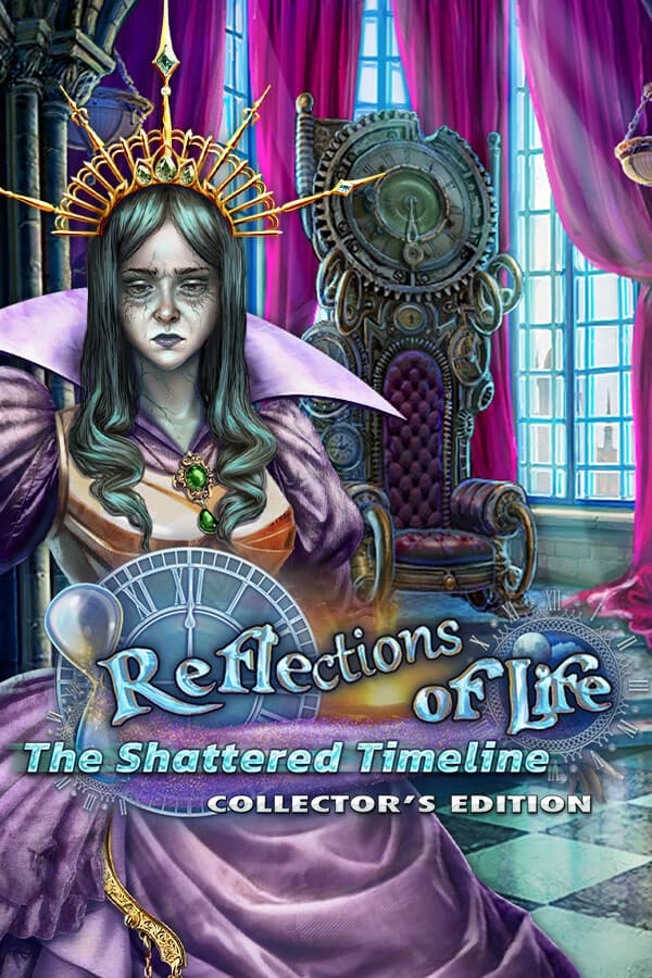 Reflections of Life: The Shattered Timeline Collector's Edition