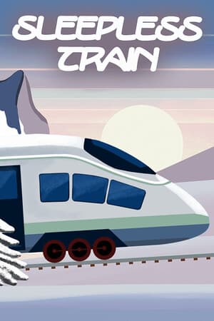 Sleepless Train