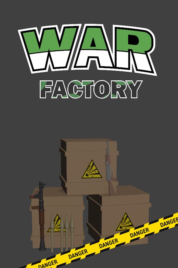 WAR FACTORY