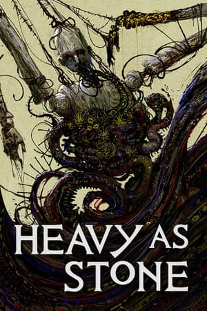 HEAVY AS STONE