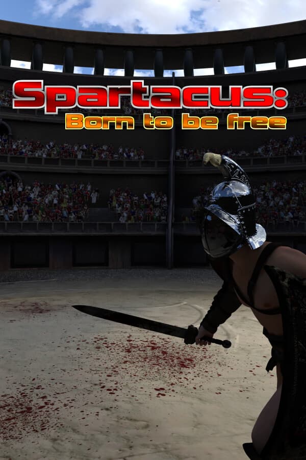 Spartacus: Born to be free