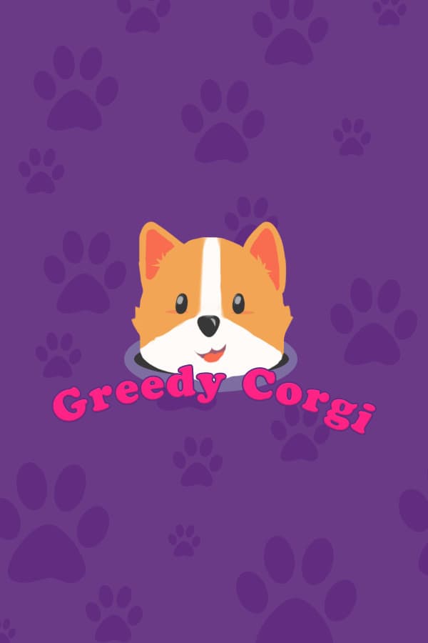 Greedy Corgi