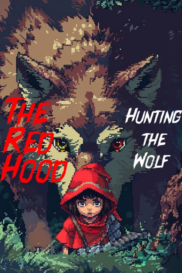 The Red Hood: Hunting the Wolf