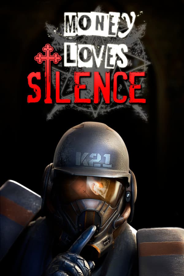 MONEY LOVES SILENCE