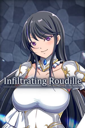 Infiltrating Roudille