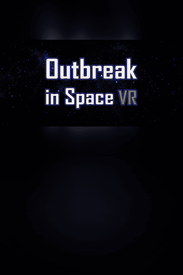Outbreak in Space VR - Free