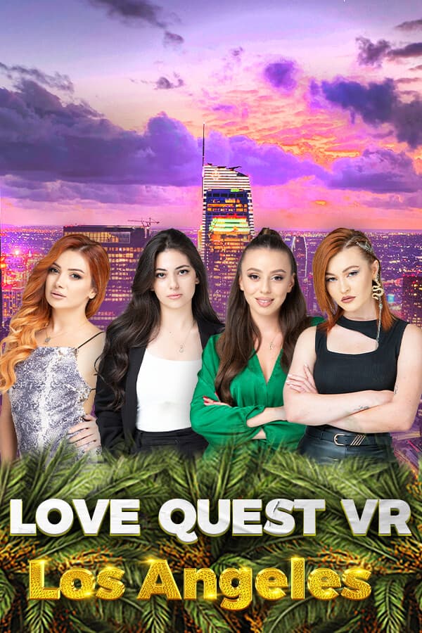 Love Quest VR: Los Angeles