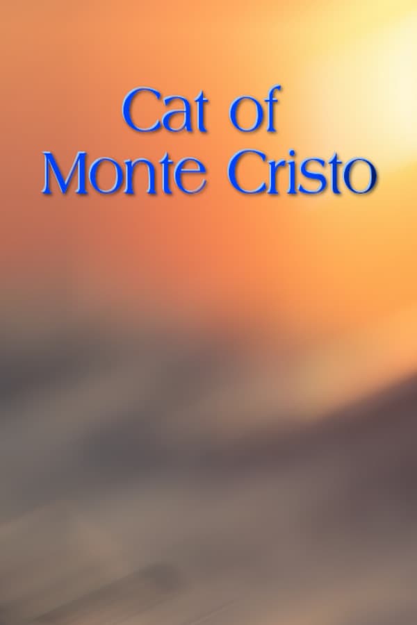 Cat of Monte Cristo