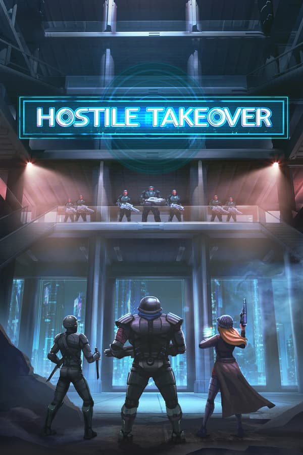 Hostile Takeover