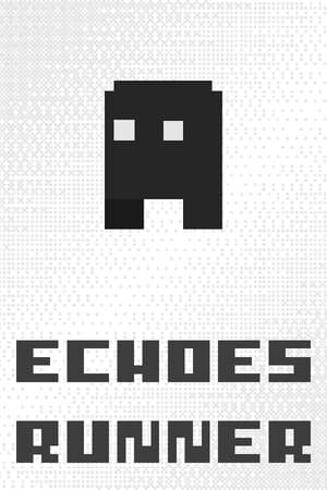 Echoes Runner