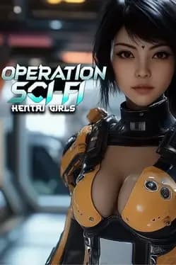 Operation Sci-Fi: Hentai Girls