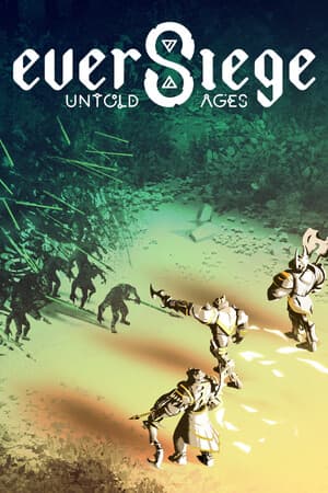 EverSiege: Untold Ages