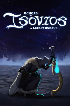 Echoes of Isovios: A Legacy Undone