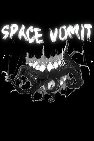 Space Vomit