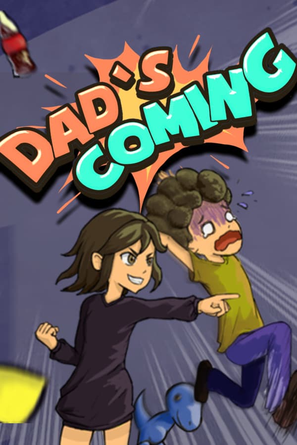 Dad's Coming