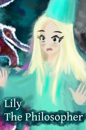 Lily the Philosopher