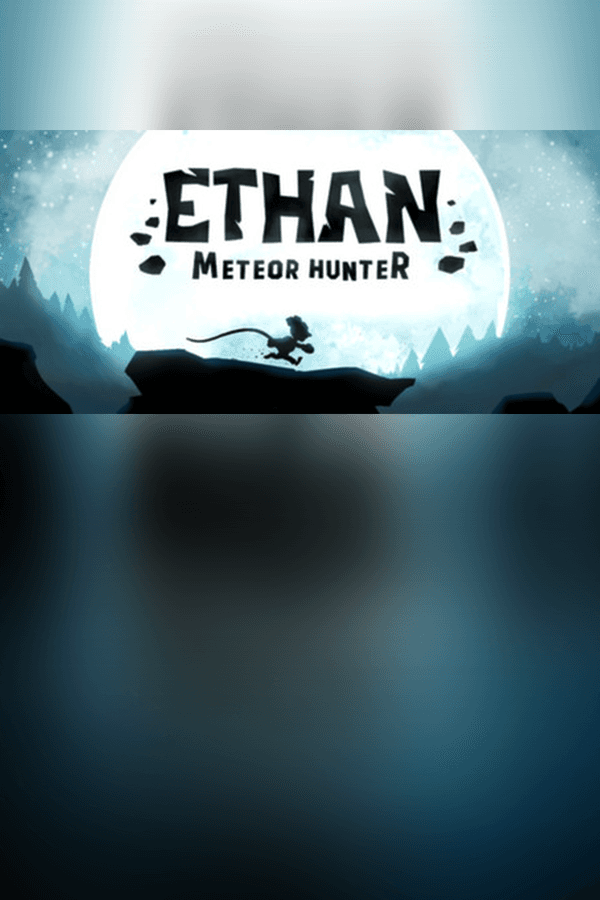 Ethan: Meteor Hunter