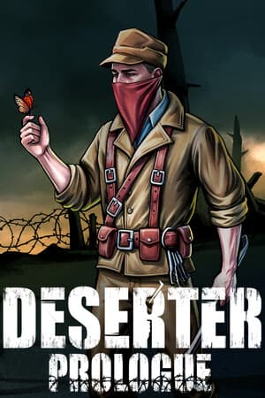 Deserter: Prologue
