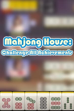 Mahjong House: Challenge All Achievements