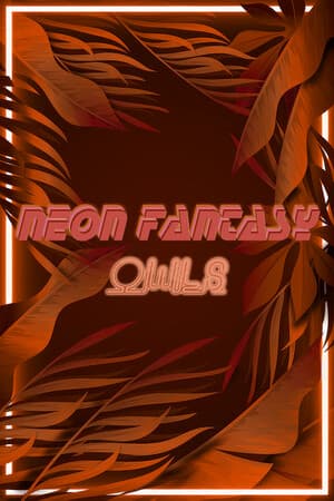 Neon Fantasy: Owls