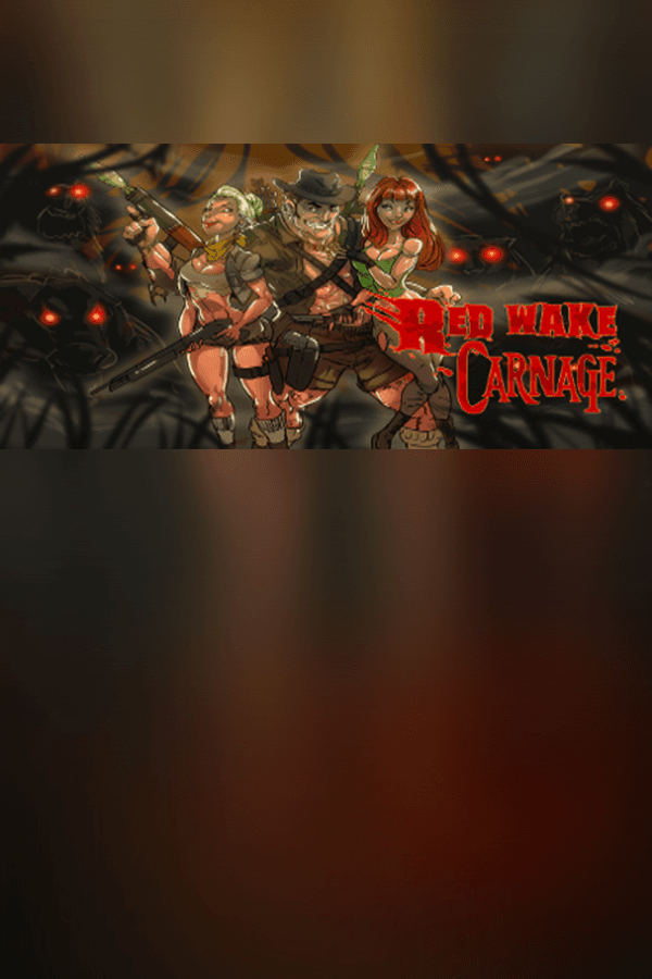 Red Wake Carnage