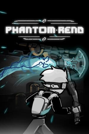 Phantom Rend