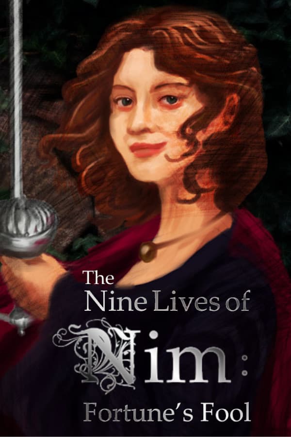 The Nine Lives of Nim: Fortune's Fool
