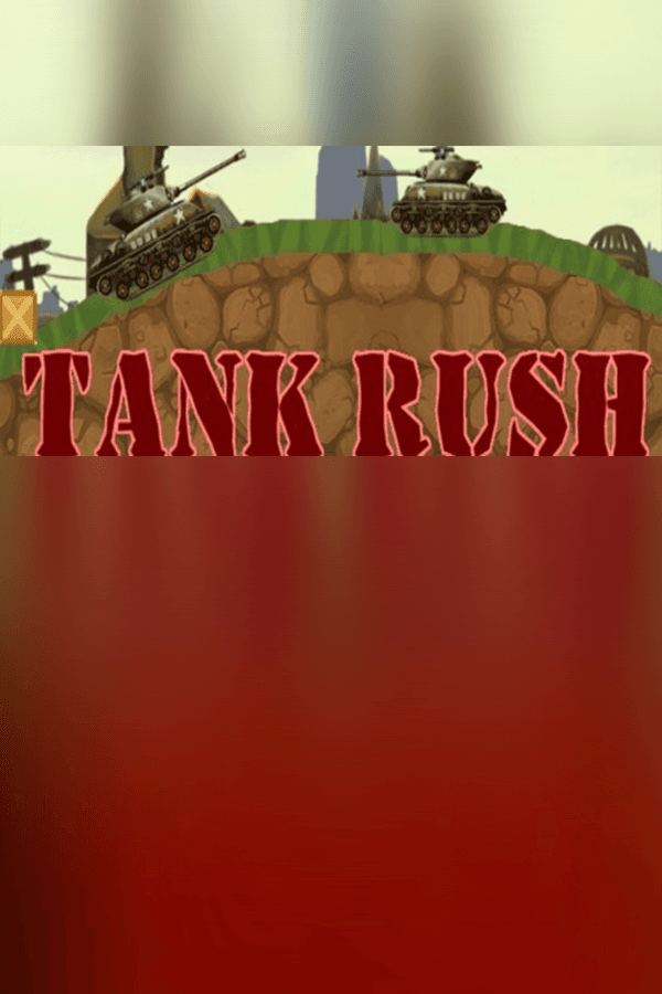 Tank Rush