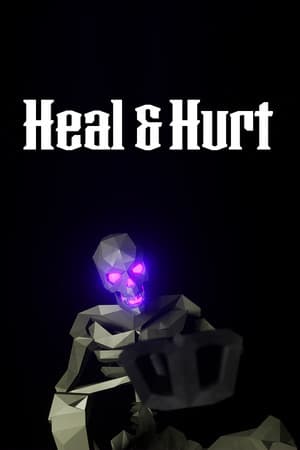 Heal & Hurt
